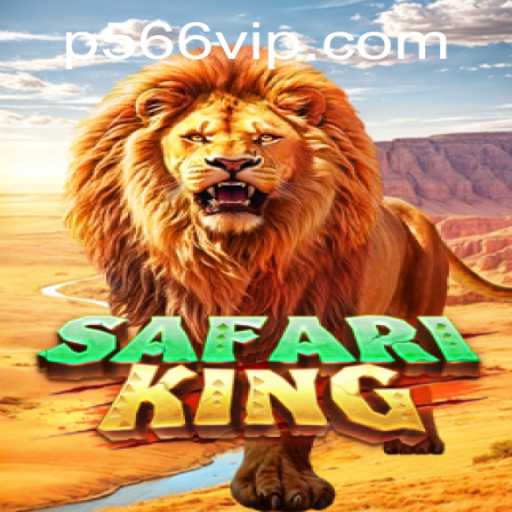 Explore the Thrills of SafariKing: The Game That Combines Adventure with Strategy